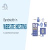 bandwidth-in-web-hosting