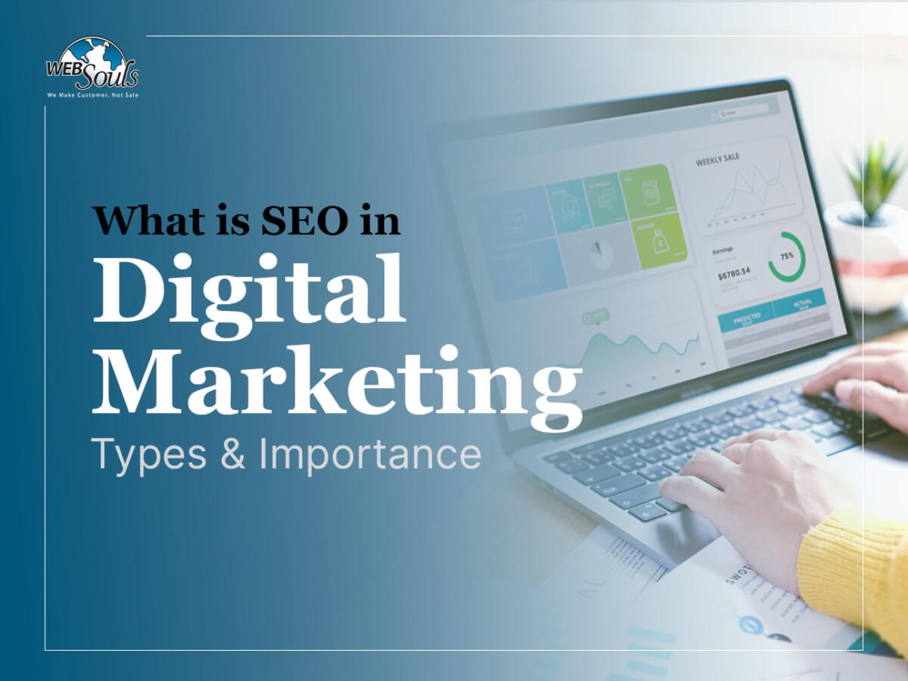 What is SEO in Digital Marketing - Types & Importance